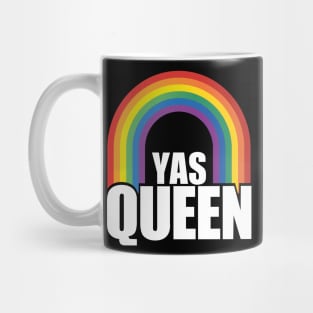 YAS Queen Against Racism for Equality T-Shirt - LGBT gift Mug